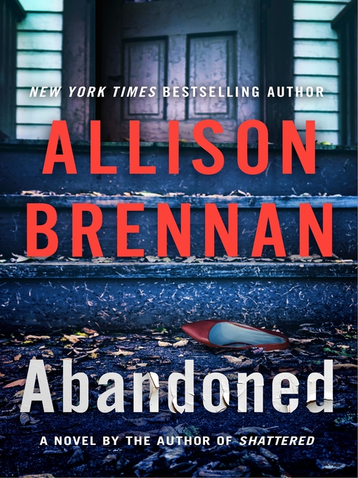 Title details for Abandoned by Allison Brennan - Available